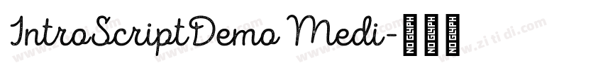 IntroScriptDemo Medi字体转换